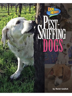 cover image of Pest-Sniffing Dogs